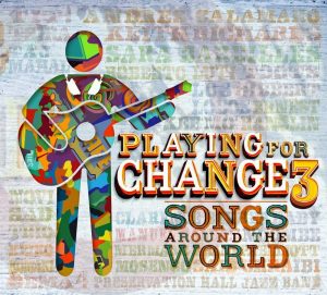 playing for change songs around the world 